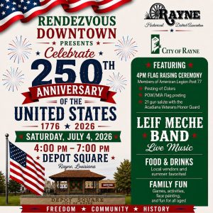 Informational Flyer about the America 250 Celebration in Rayne, Louisiana
