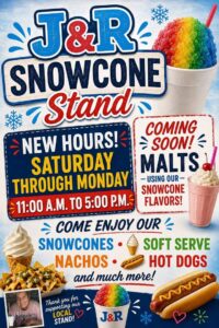 informational flyer about J&R Snowcone Stand