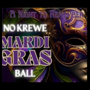 No Krewe Mardi Gras Ball